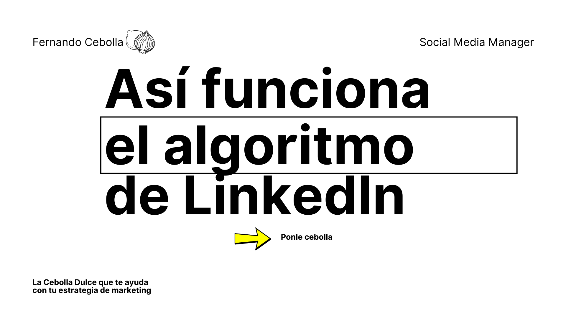 ¿Cómo funciona el algoritmo de LinkedIn?