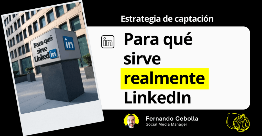 Para qué sirve LinkedIn