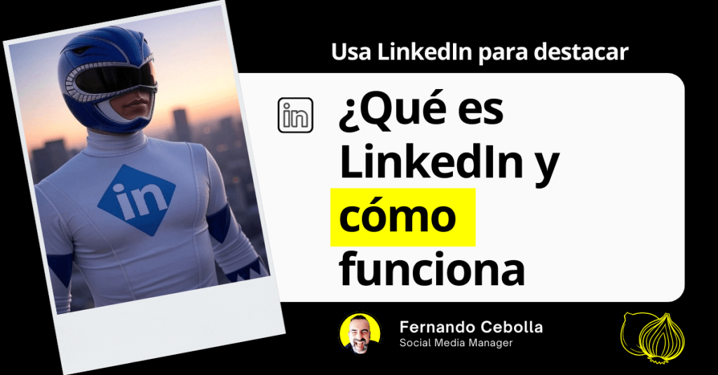 Qué es LinkedIn