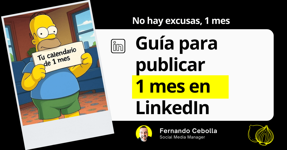 Guía para publicar en LinkedIn en 1 mes