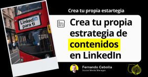 Cómo crear una estrategia de contenido en LinkedIn que funcione de verdad