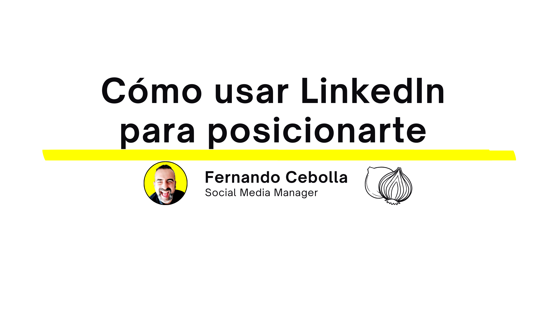 Cómo usar LinkedIn para posicionarte como referente en tu sector