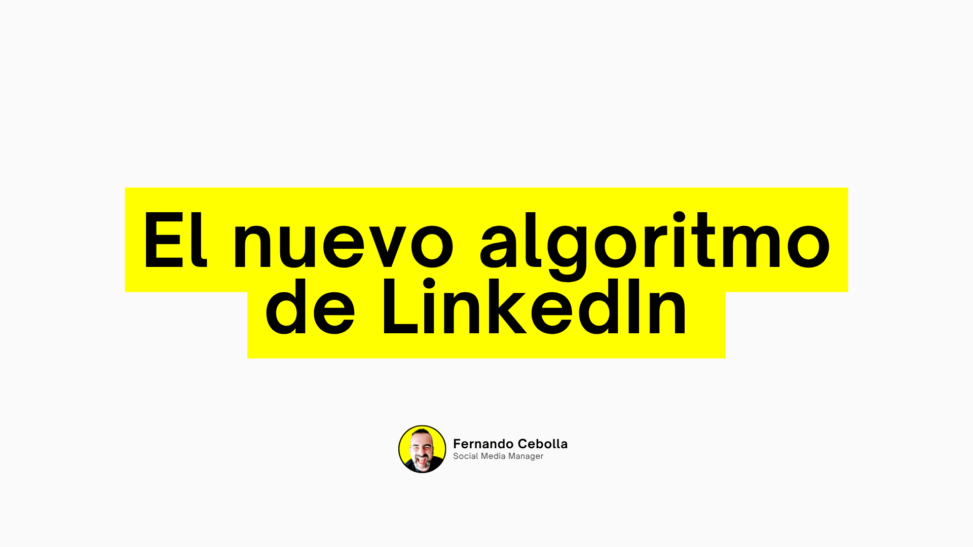 El nuevo algoritmo de LinkedIn: cómo funciona y qué cambia para tus publicaciones